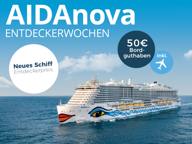 Mittelmeer & Kanaren mit AIDAnova entdecken