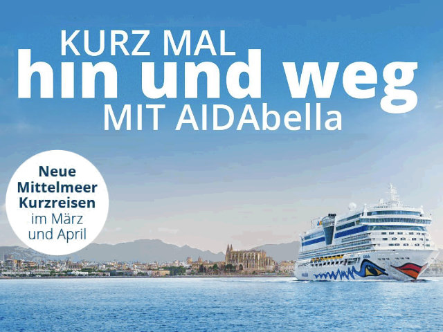 Mit AIDAbella das Mittelmeer entdecken