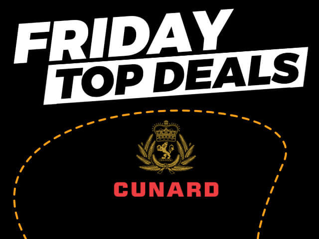 CUNARD BLACK WEEK ANGEBOT