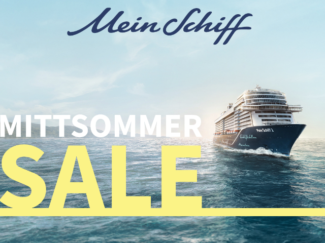 <em>Mein Schiff</em> - MITTSOMMER SALE